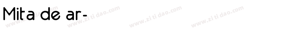 Mita de ar字体转换
